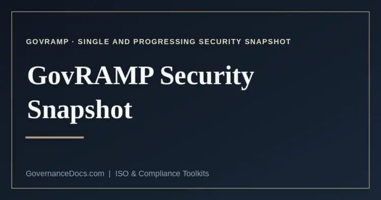GovRAMP Security Snapshot explained