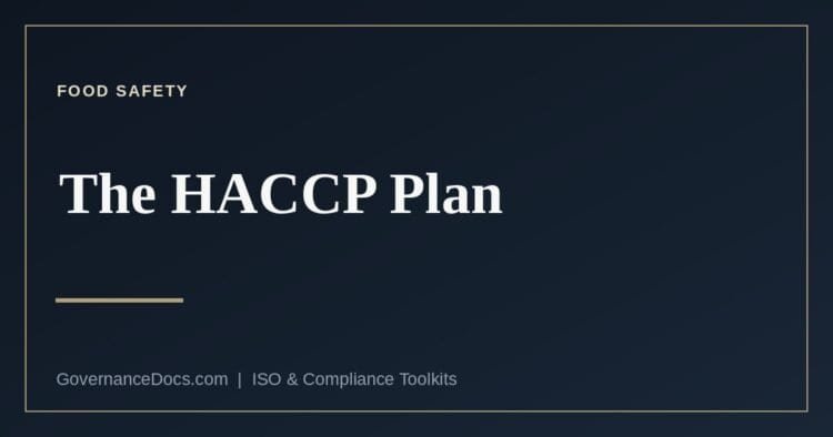 The HACCP plan and the twelve Codex steps