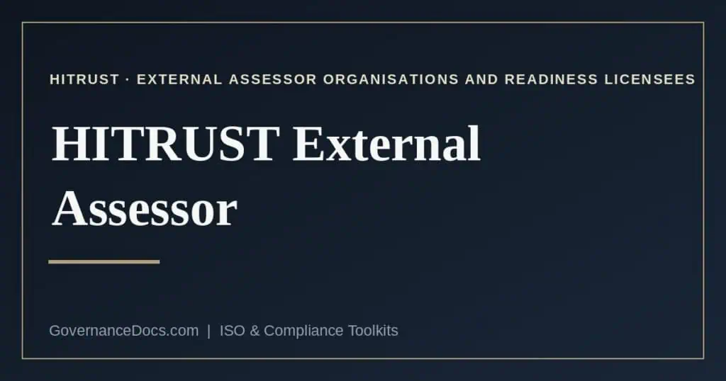 HITRUST External Assessor explained