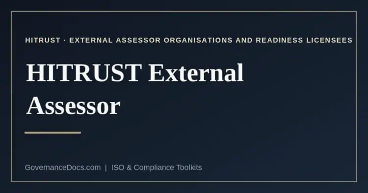 HITRUST External Assessor explained