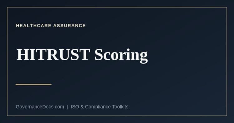 HITRUST scoring and the maturity levels