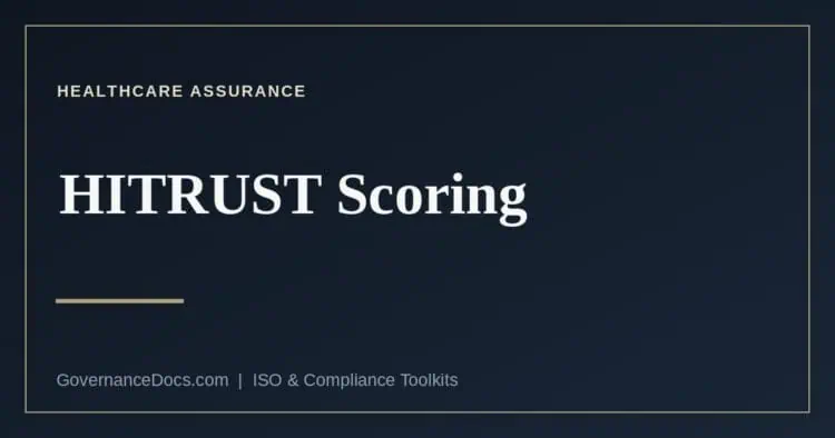 HITRUST scoring and the maturity levels