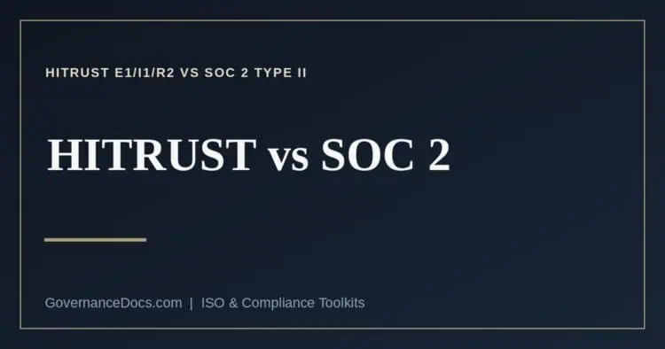 HITRUST vs SOC 2 explained
