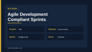 IEC 62304 agile development sprints and releases with AAMI TIR45