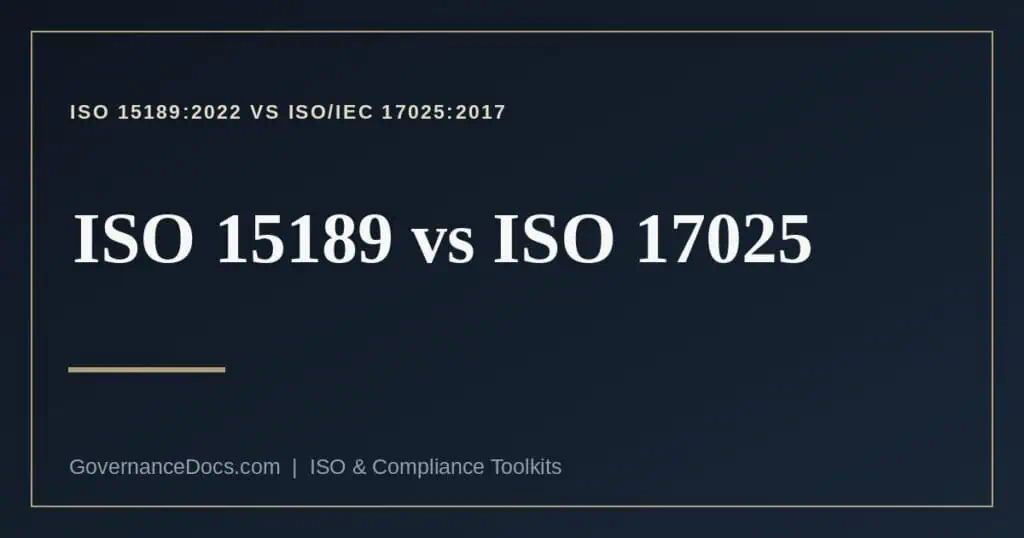ISO 15189 vs ISO 17025 explained
