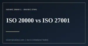 ISO 20000 vs ISO 27001 explained