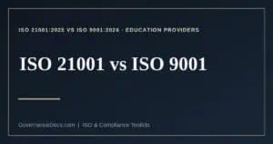 ISO 21001 vs ISO 9001 explained