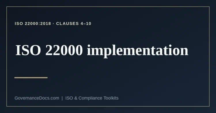 ISO 22000 implementation explained