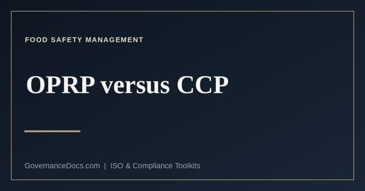 OPRP versus CCP under ISO 22000