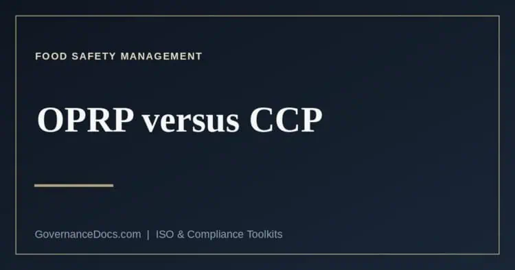 OPRP versus CCP under ISO 22000