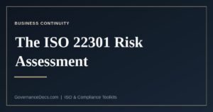 The ISO 22301 risk assessment explained