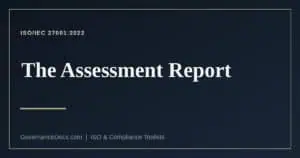 ISO 27001 assessment report explained