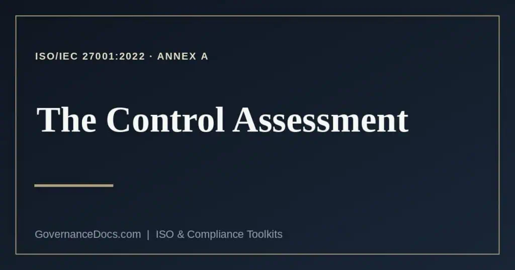 ISO 27001 control assessment explained