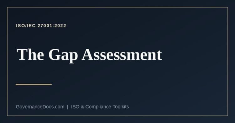 ISO 27001 gap assessment explained