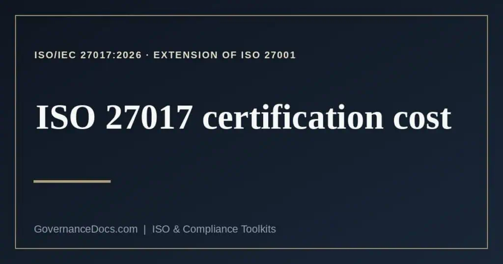 ISO 27017 certification cost explained