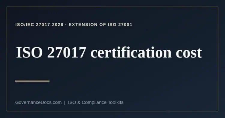 ISO 27017 certification cost explained