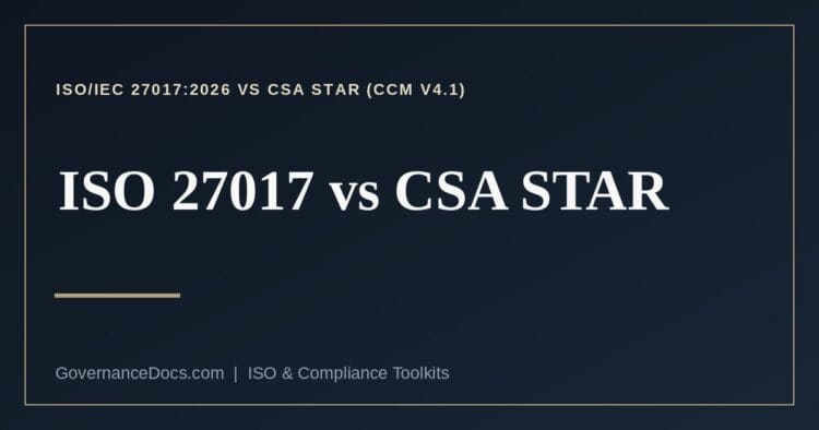 ISO 27017 vs CSA STAR explained