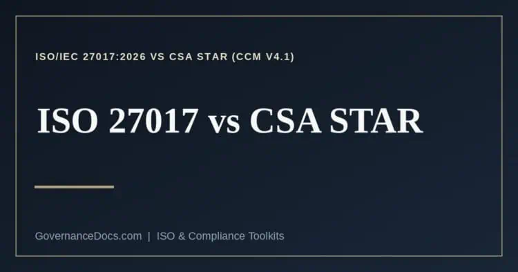 ISO 27017 vs CSA STAR explained