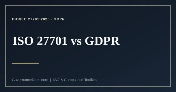 ISO 27701 vs GDPR explained