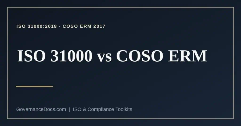 ISO 31000 vs COSO ERM explained