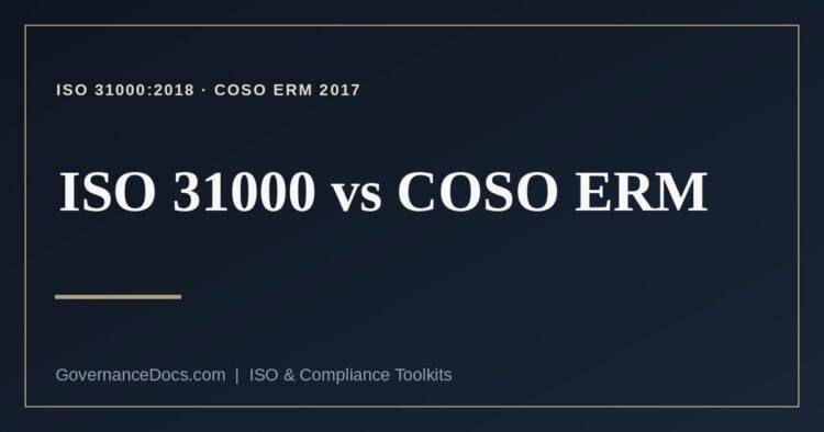 ISO 31000 vs COSO ERM explained