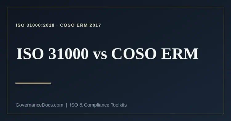 ISO 31000 vs COSO ERM explained