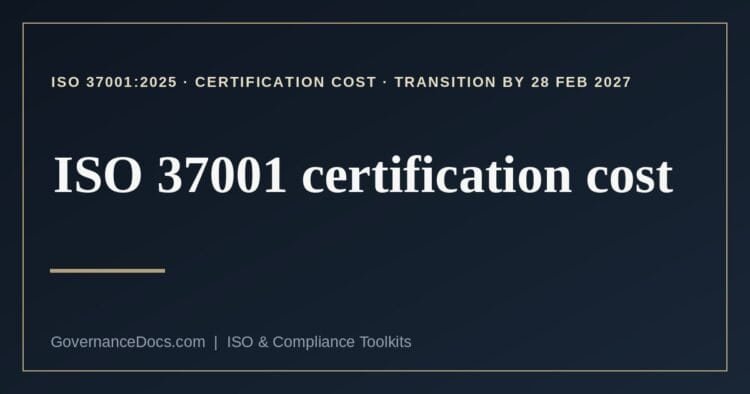 ISO 37001 certification cost explained