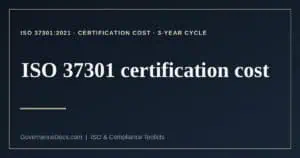 ISO 37301 certification cost explained
