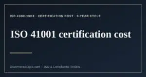 ISO 41001 certification cost explained