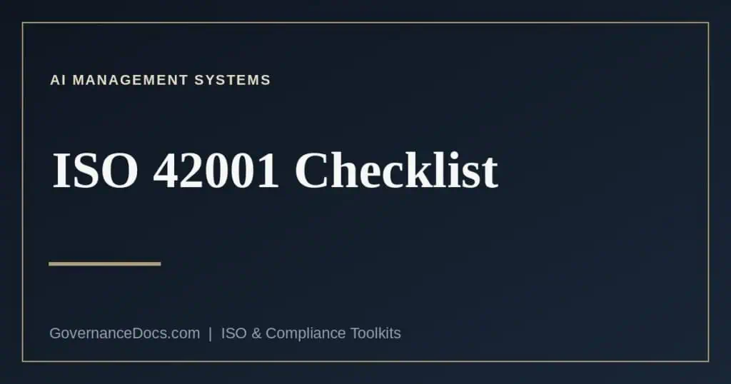 ISO 42001 checklist: mandatory clauses and the 38 Annex A controls