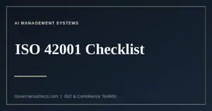 ISO 42001 checklist: mandatory clauses and the 38 Annex A controls