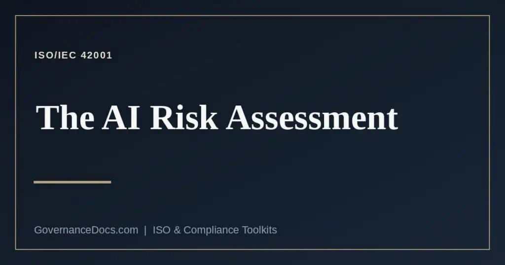 ISO 42001 risk assessment explained
