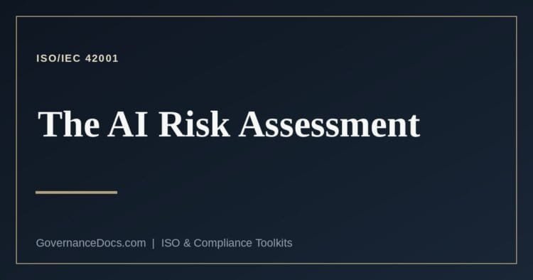 ISO 42001 risk assessment explained