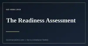 ISO 45001 readiness assessment explained