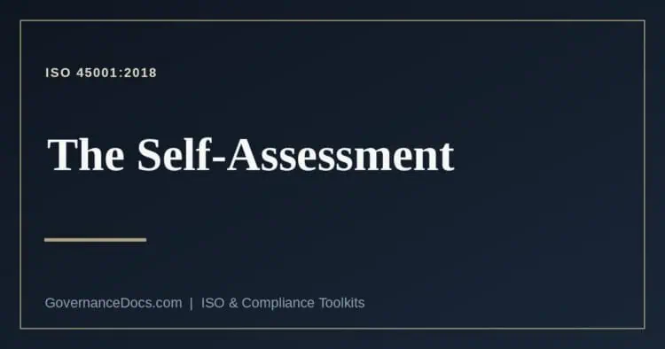 ISO 45001 self-assessment explained