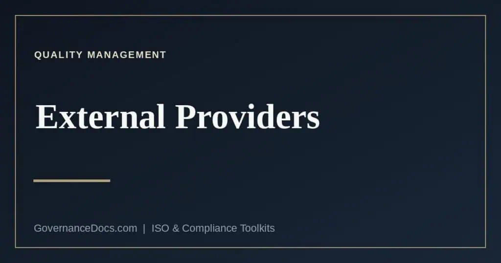External providers under ISO 9001 clause 8.4