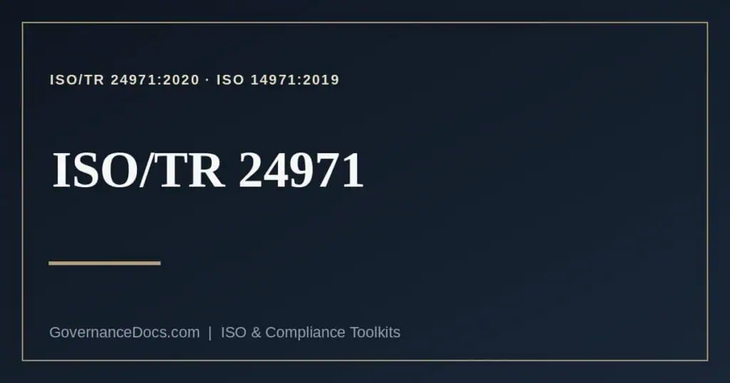 ISO/TR 24971 explained