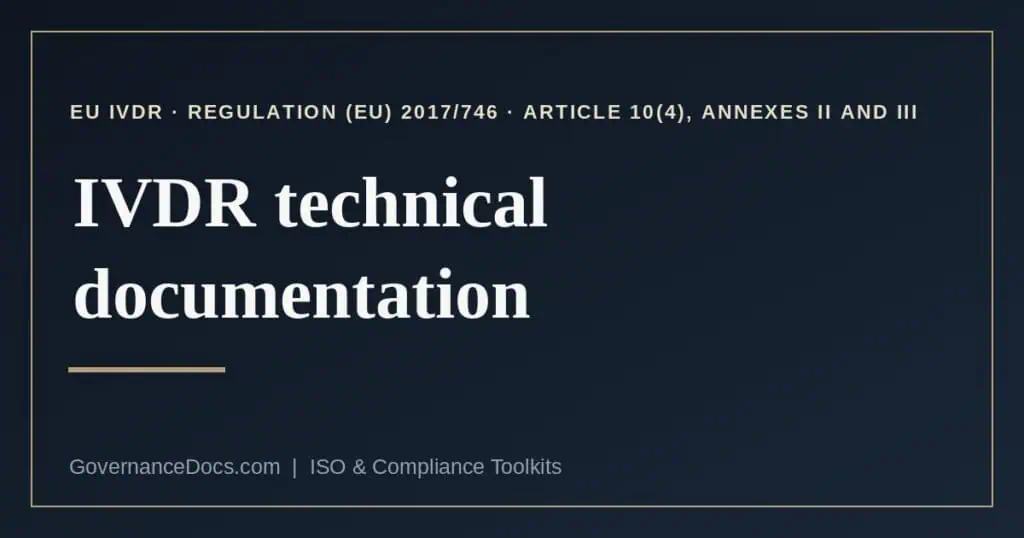 IVDR technical documentation explained