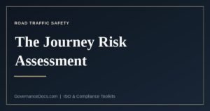 The journey risk assessment explained