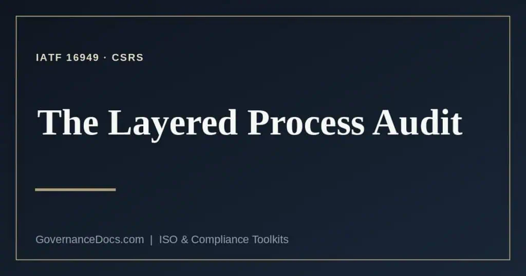 layered process audit explained