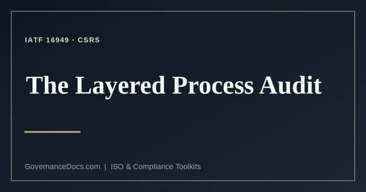 layered process audit explained