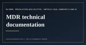 MDR technical documentation explained