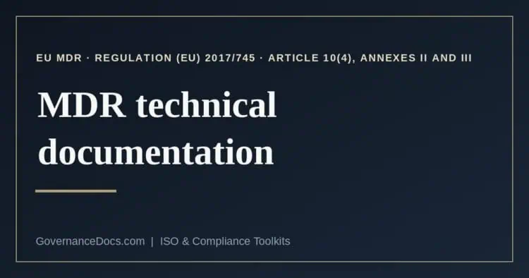 MDR technical documentation explained