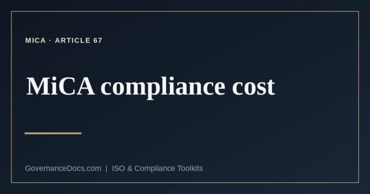 MiCA compliance cost explained