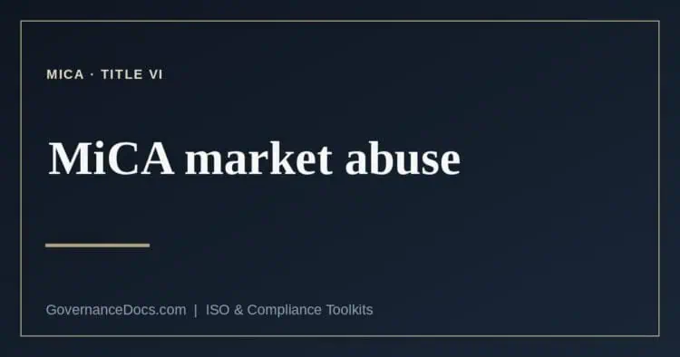 MiCA market abuse explained