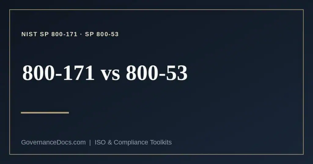NIST 800-171 vs 800-53 explained