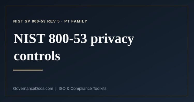 NIST 800-53 privacy controls explained
