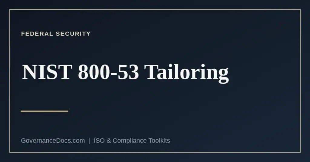 NIST 800-53 tailoring explained