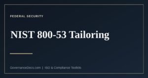 NIST 800-53 tailoring explained