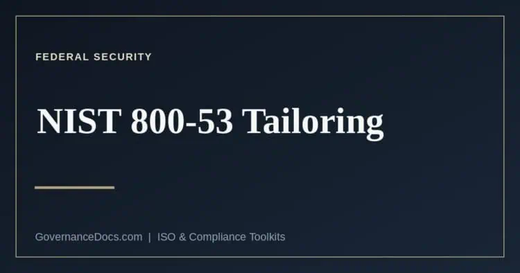 NIST 800-53 tailoring explained